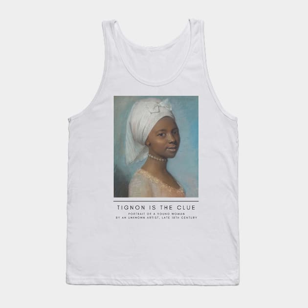 Tignon is the Clue Tank Top by GirlMuseum